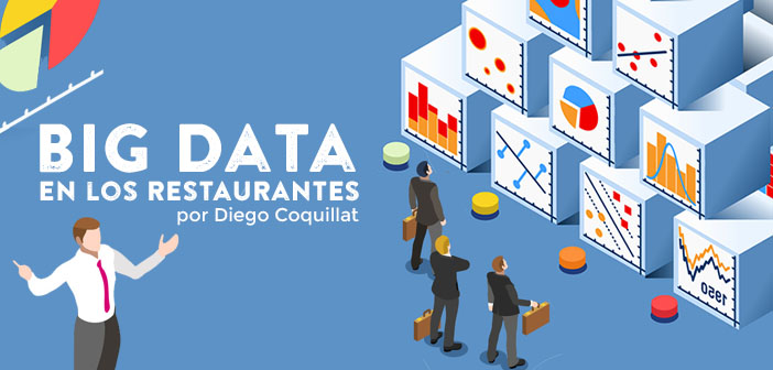 Big Data en los restaurantes-DiegoCoquillat