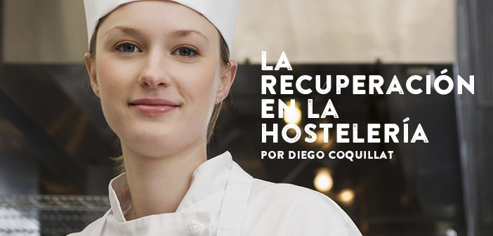 2016, el año de la recuperación en la hostelería