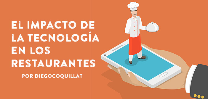 La tecnología en los restaurantes en 2015
