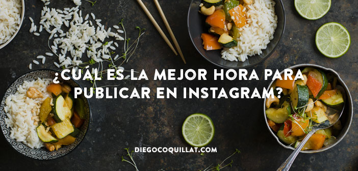 ¿Cuál es la mejor hora para que un restaurante publique en Instagram?