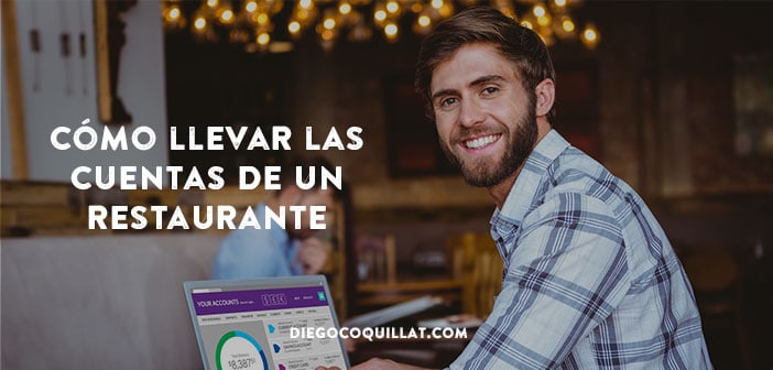 Consejos para el correcto mantenimiento de las cuentas en un restaurante
