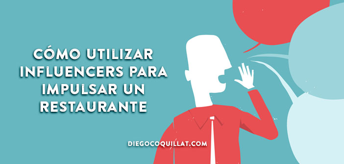 Cómo utilizar influencers para impulsar un restaurante