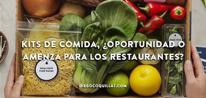 Kits de comida, ¿oportunidad o amenza para los restaurantes?