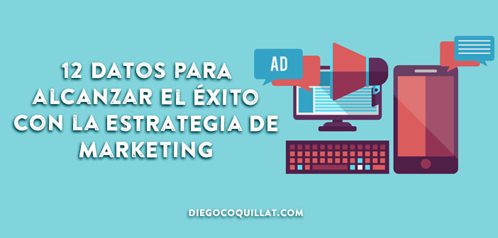 12 datos para alcanzar el éxito con la estrategia de marketing de un restaurante