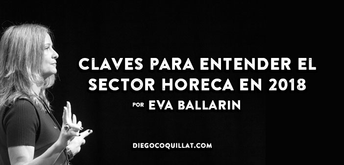 Cinco claves para entender el sector HORECA en 2018