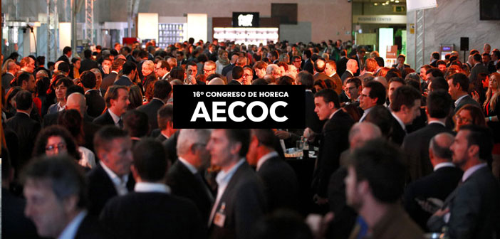 El Congreso HORECA de AECOC aborda el futuro y los retos de la hostelería ante 600 directivos del sector