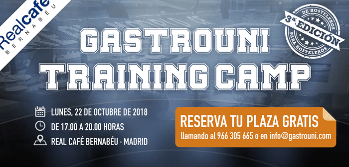 La 3ª edición del Gastrouni Training Camp se llevará a cabo el 22 de octubre en Madrid