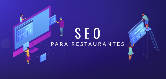 Los mejores 15 consejos de SEO para restaurantes que mejorarán el posicionamiento web de tu negocio
