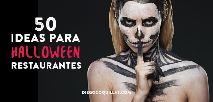 50 ideas para halloween para restaurantes