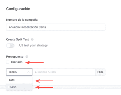 Una vez elegido el objetivo deberás estimar un presupuesto. Puedes configurar entre estas opciones: un presupuesto ilimitado, un diario “Daily budget” o un presupuesto total “Total budget”.