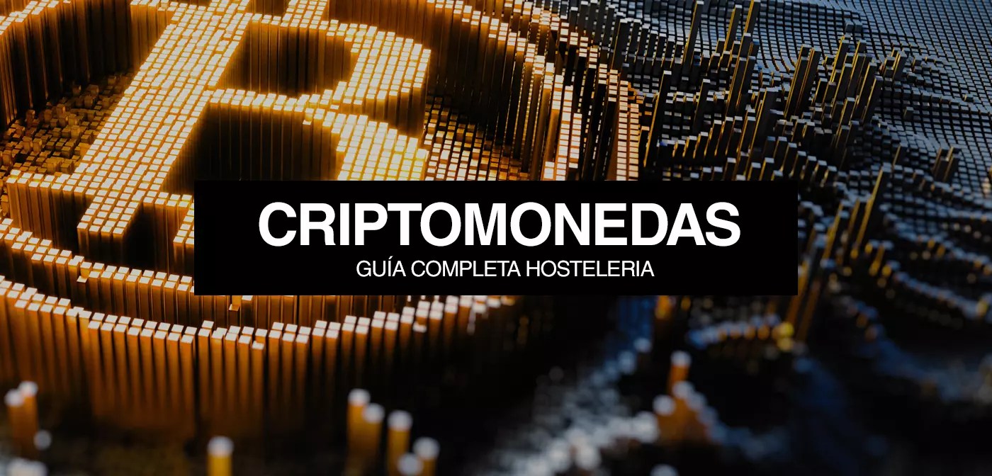 Criptomonedas, bitcoins y NFT para restaurantes – Guía para la hostelería.