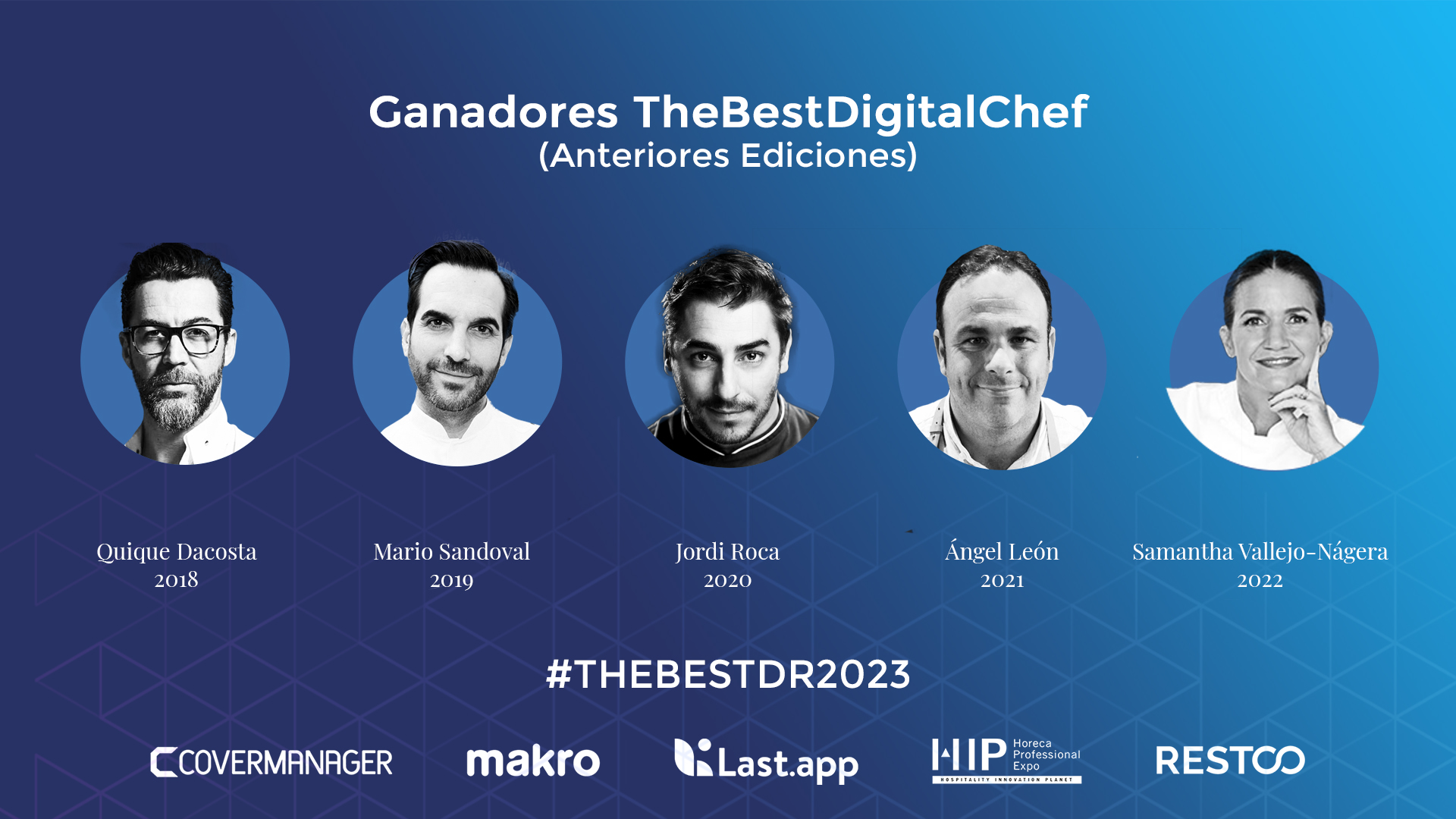 Los ganadores de este premio en las anteriores ediciones.