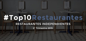 Los 10 mejores restaurantes independientes en redes sociales de España en 2015 [2T2015]