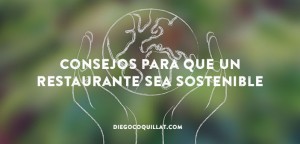 10 consejos para que un restaurante sea sostenible