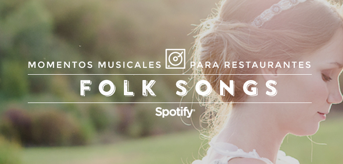 Música para restaurantes: 50 canciones para una boda en el campo “Folk Songs”