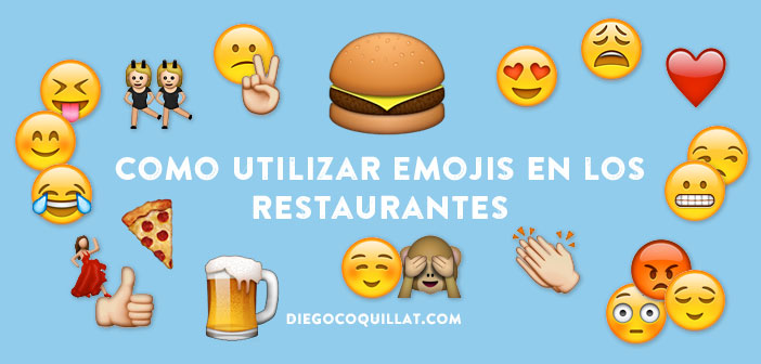 5 ejemplos muy divertidos de cómo utilizar Emojis en los restaurantes