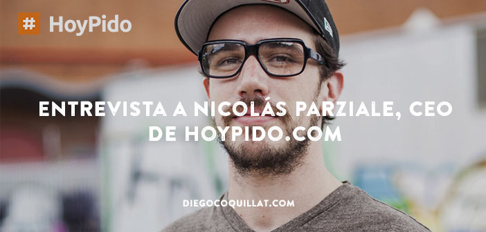 Entrevista a Nicolás Parziale, CEO de HoyPido.com, el primer restaurante en la nube