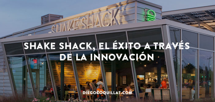 Shake Shack o cómo alcanzar el éxito de una cadena de restaurantes a través de la innovación