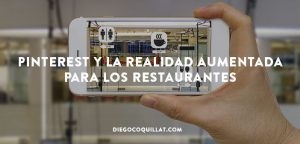 Pinterest y la realidad aumentada para los restaurantes