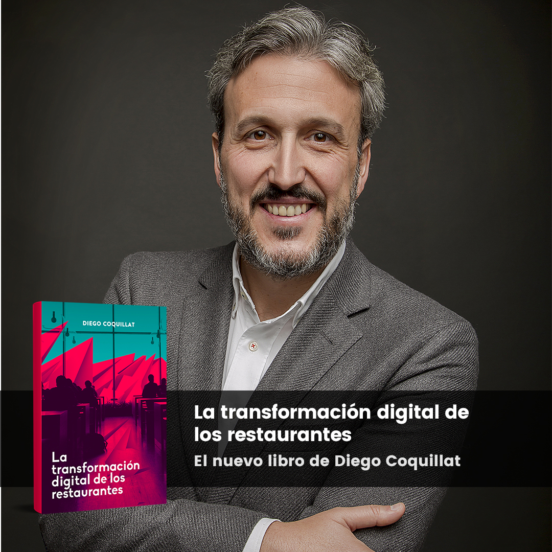 Diego Coquillat y su nuevo libro “La transformación digital de los restaurantes”