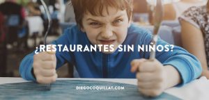 Un restaurante duplica sus ventas al prohibir la entrada a niños menores de 5 años