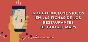 Google incluye vídeos en las fichas de los restaurantes de Google Maps