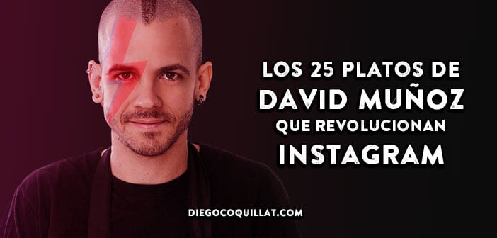 Los 25 platos de David Muñoz que revolucionan Instagram