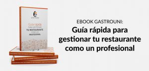 Gastrouni lanza un nuevo ebook gratuito para gestionar profesionalmente un restaurante