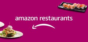 Amazon Restaurants, la asignatura pendiente del gigante del comercio electrónico